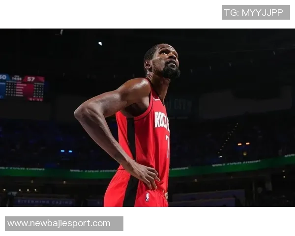 火箭队半场表现出色伊森砍下20分小波特贡献15分领先篮网10分