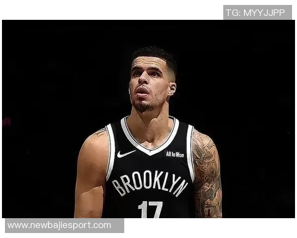 小迈克尔波特因背部伤缺阵篮网客场挑战雄鹿期待新星表现